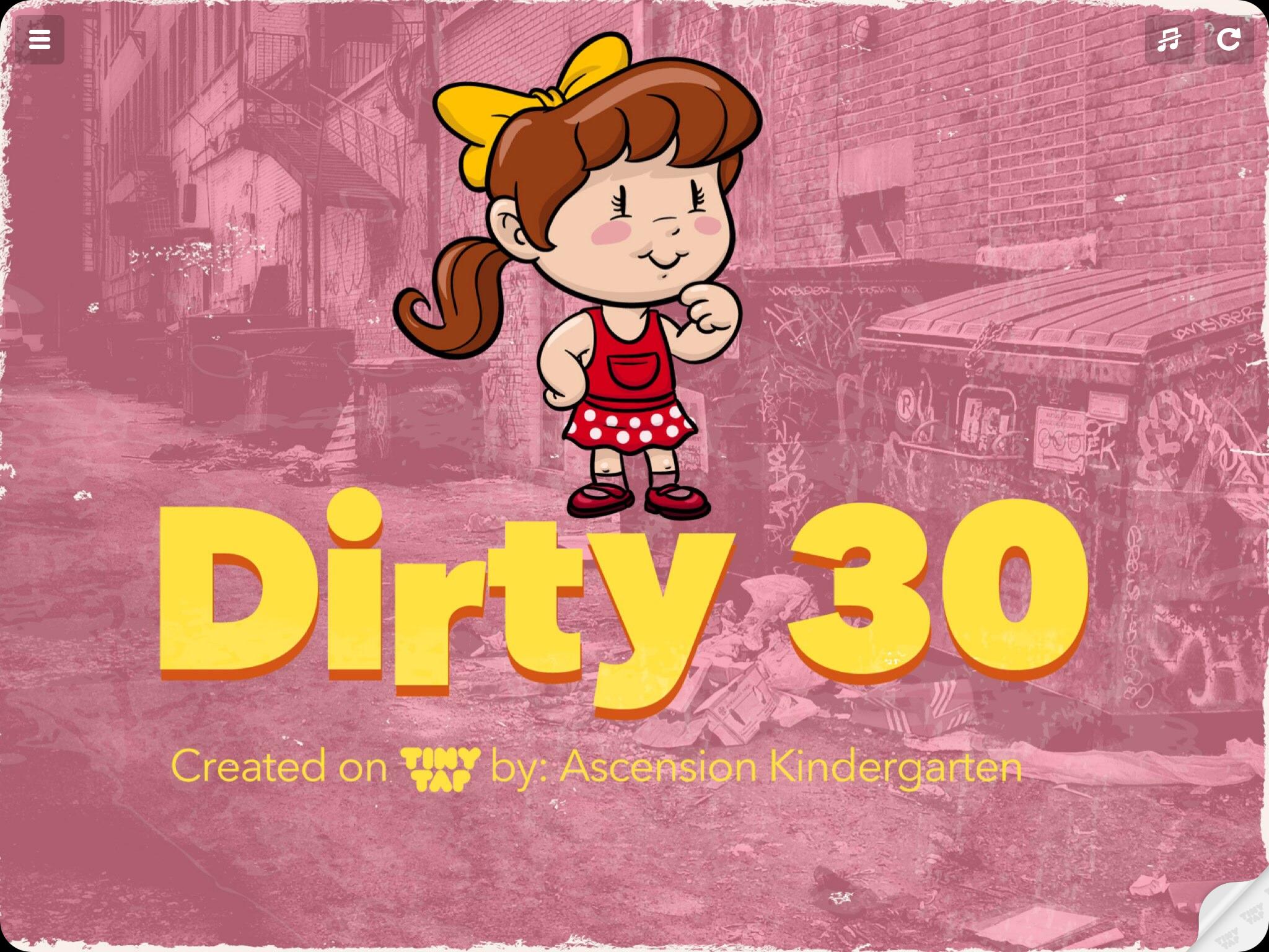 Dirty 30
