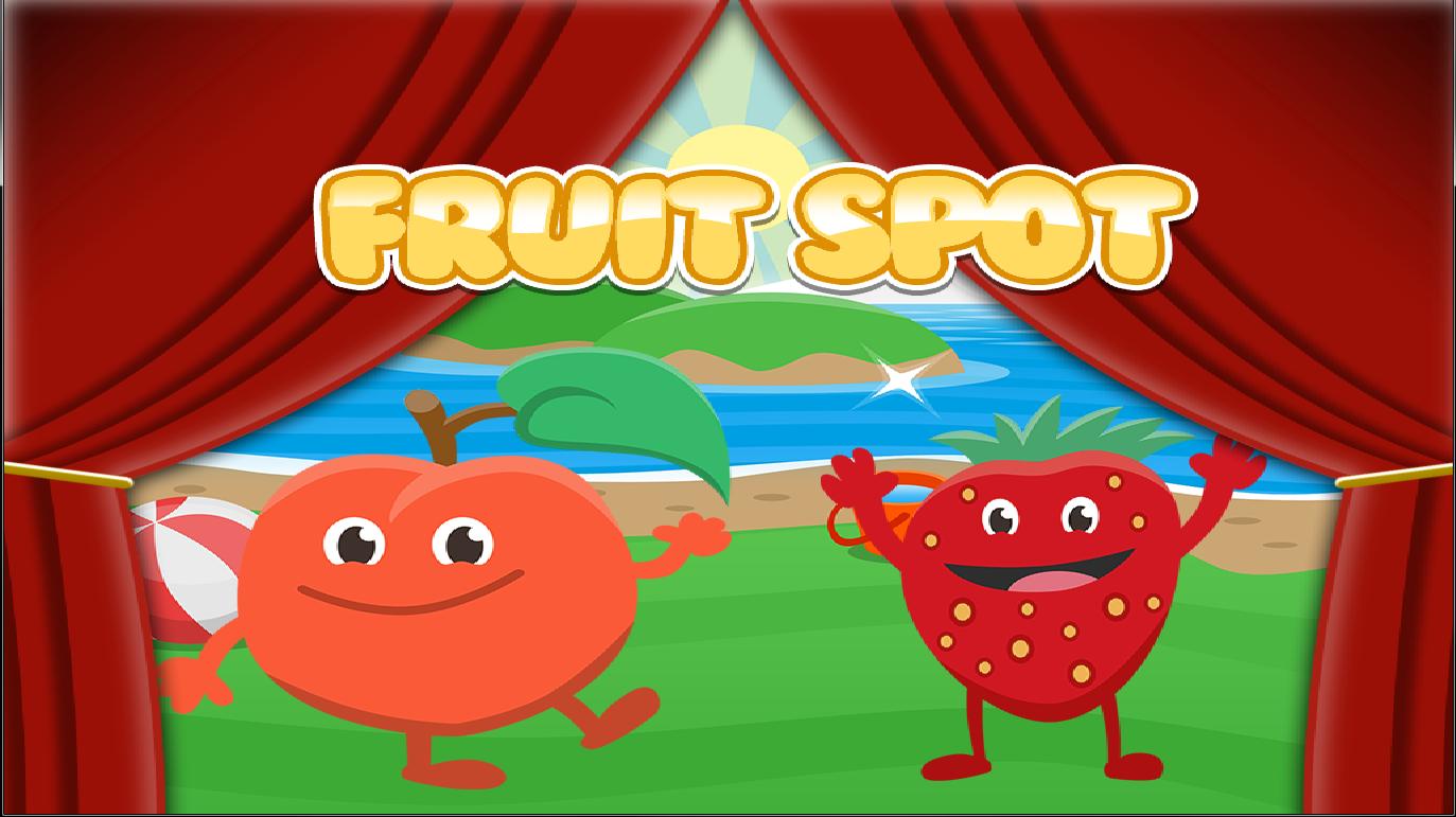 Fruit Spot for Toddlers