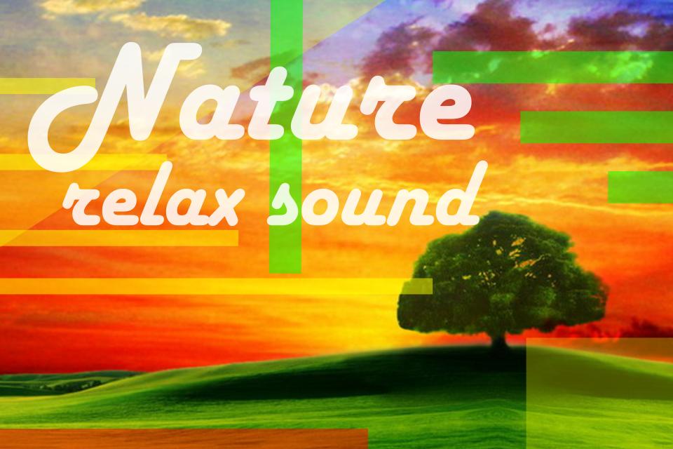 Relaxing Nature Sounds