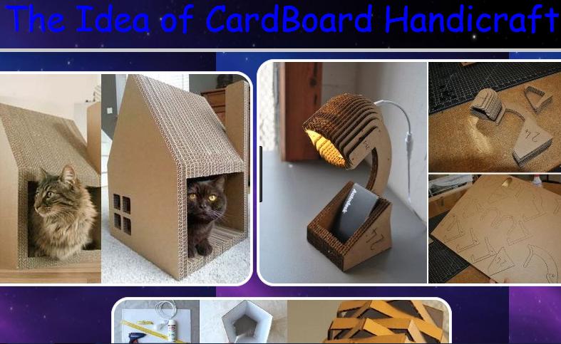 The Idea of Cardboard Handicraft