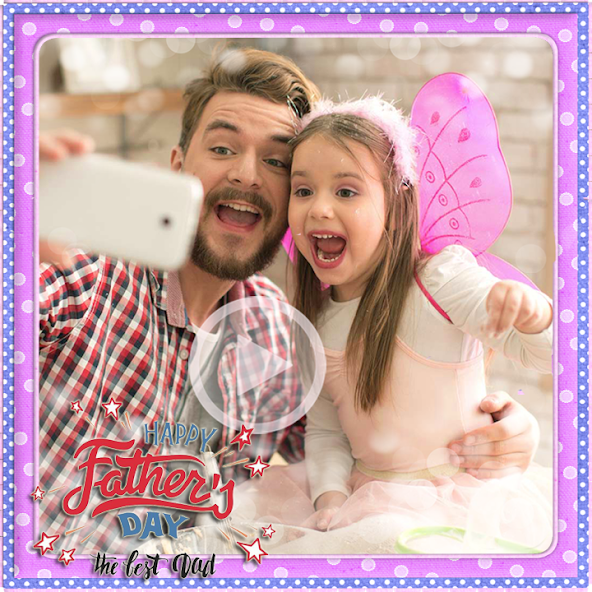 Father's Day Video Maker 2025