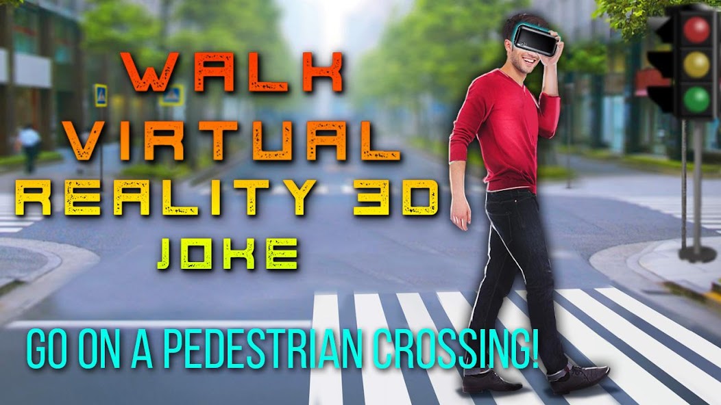 Walk Virtual Reality 3D Joke