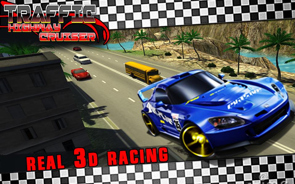 Traffic Highway Cruiser