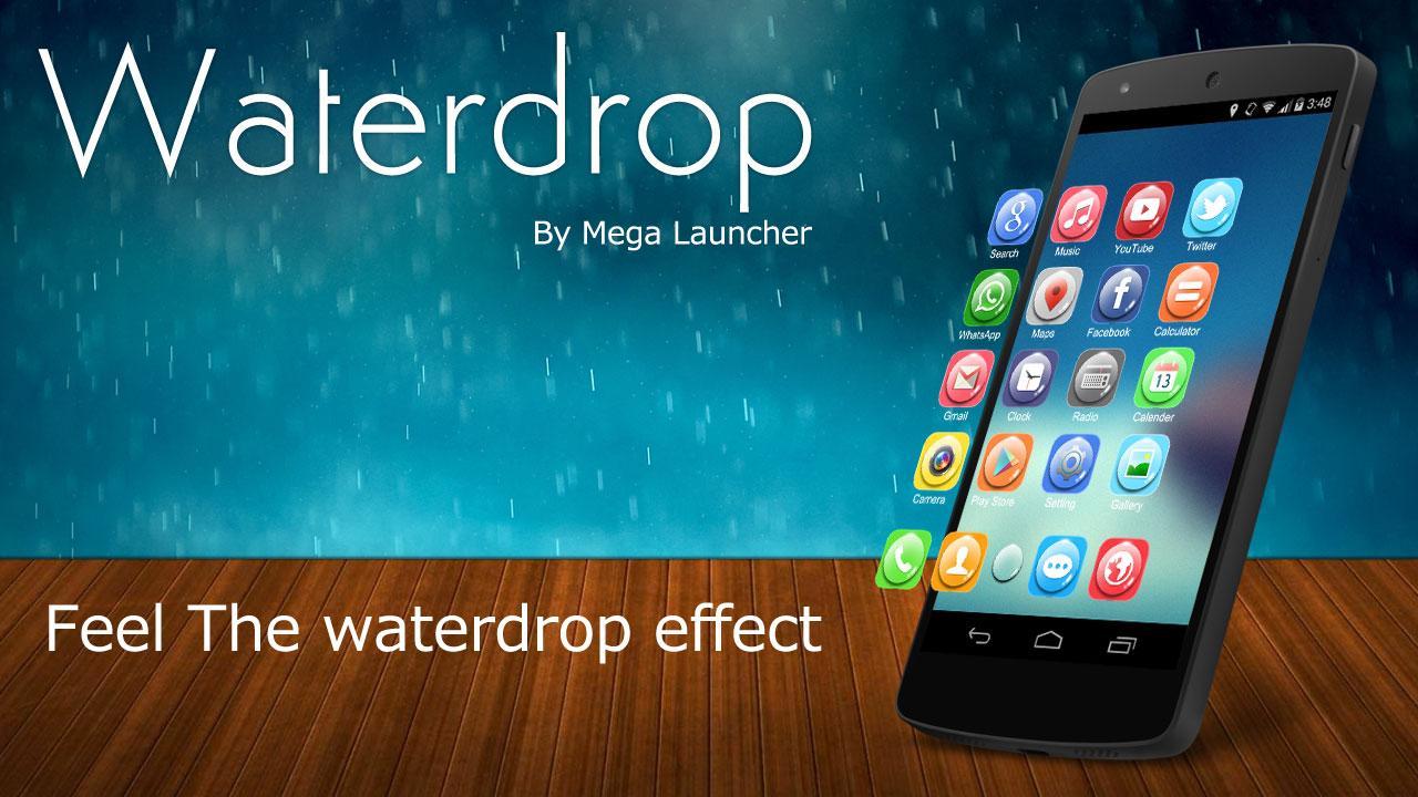 Water Drop Mega Launcher Theme