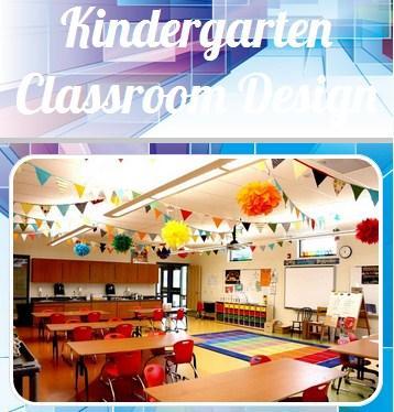 Kindergarten Classroom Design