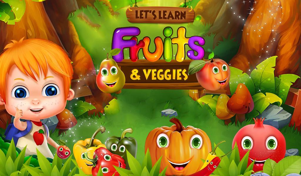 Let's Learn Fruits & Veggies