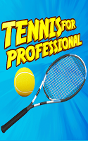 Tennis for Professionals