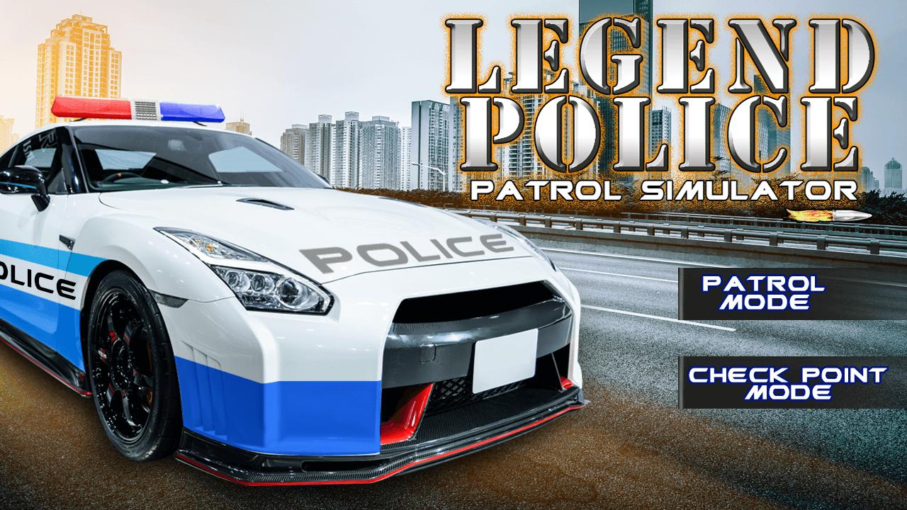 Legend Police Patrol Simulator