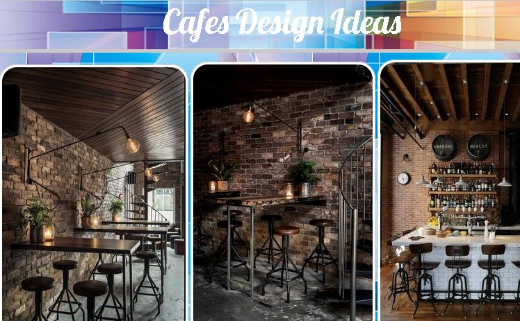 Cafes Design Ideas