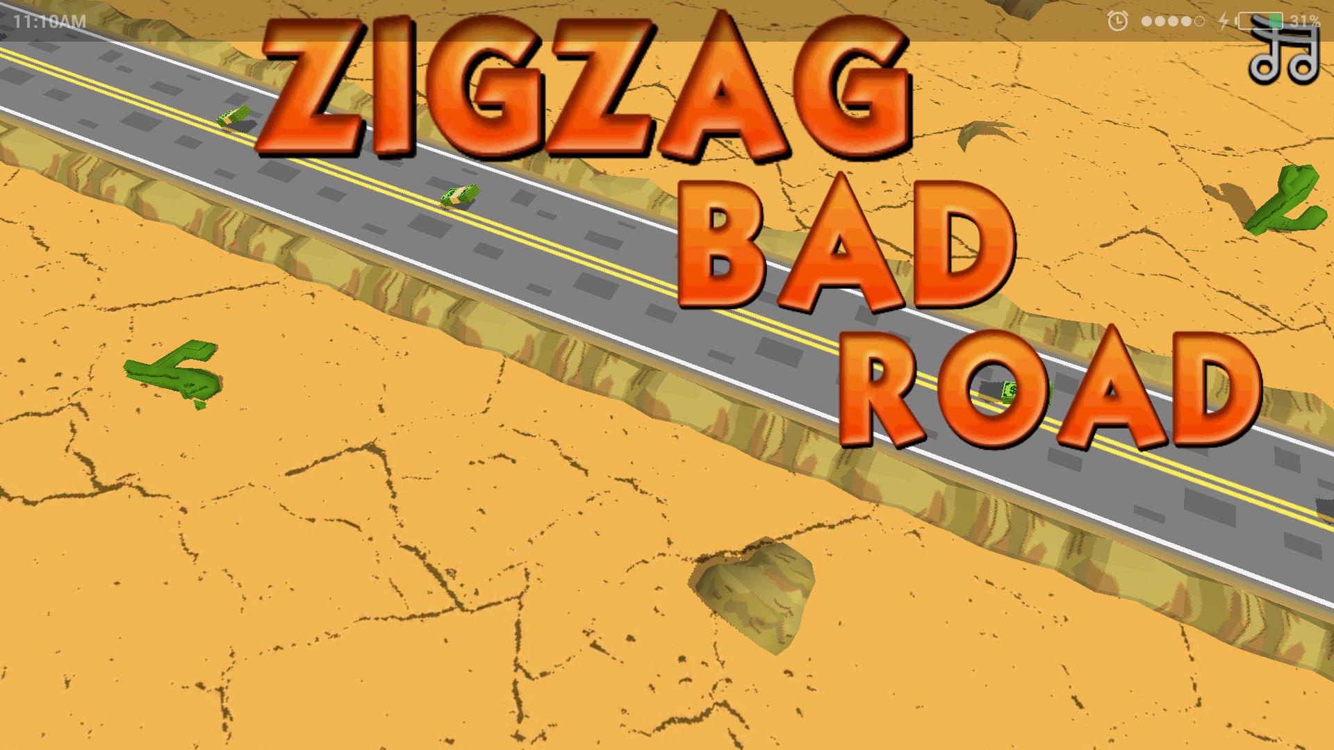 Zigzag Bad Roads