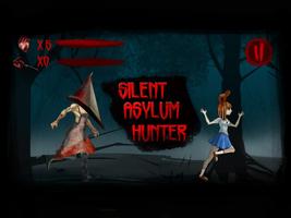 Silent Asylum Hunter