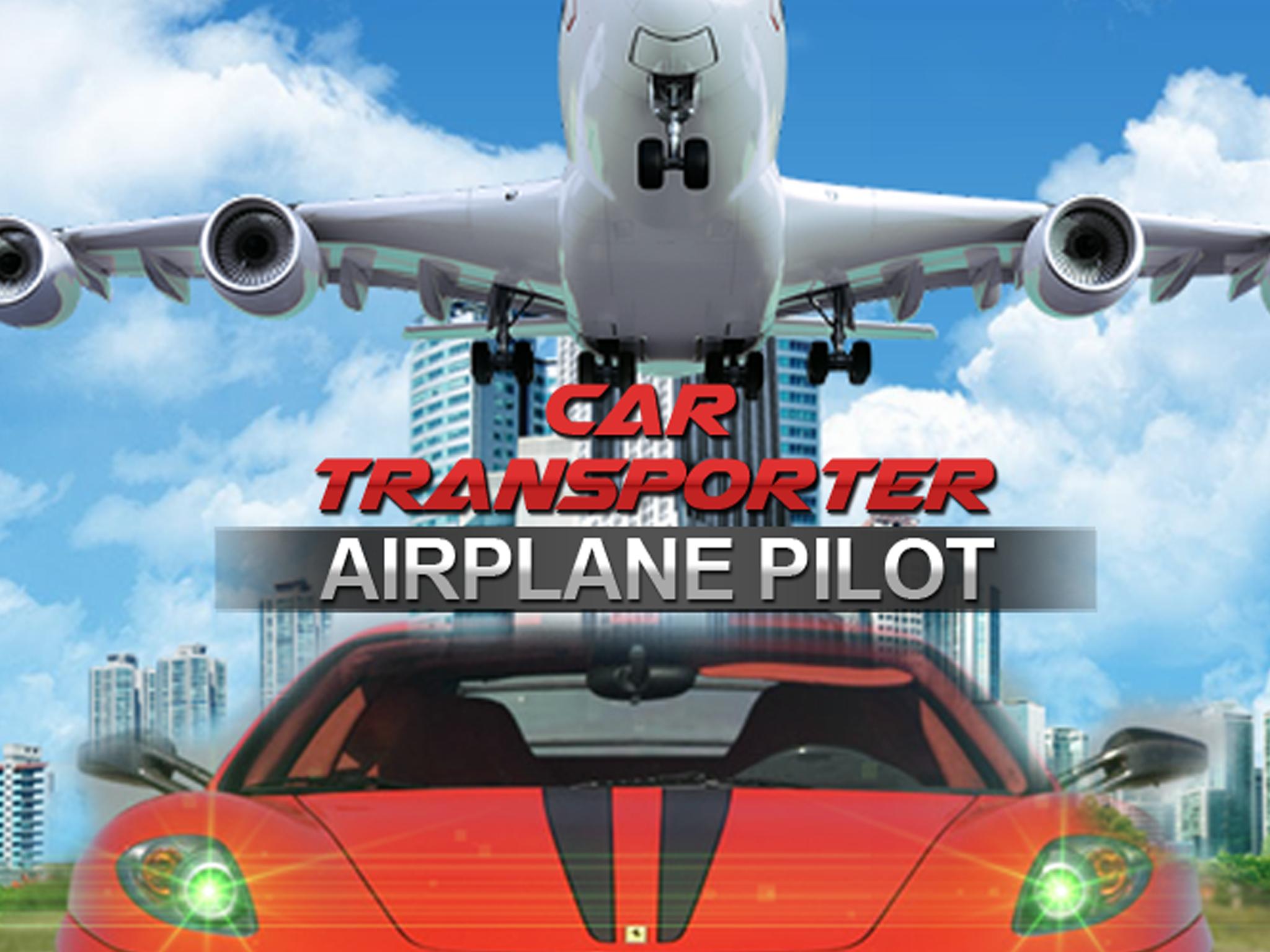 Car Transporter Airplane Pilot