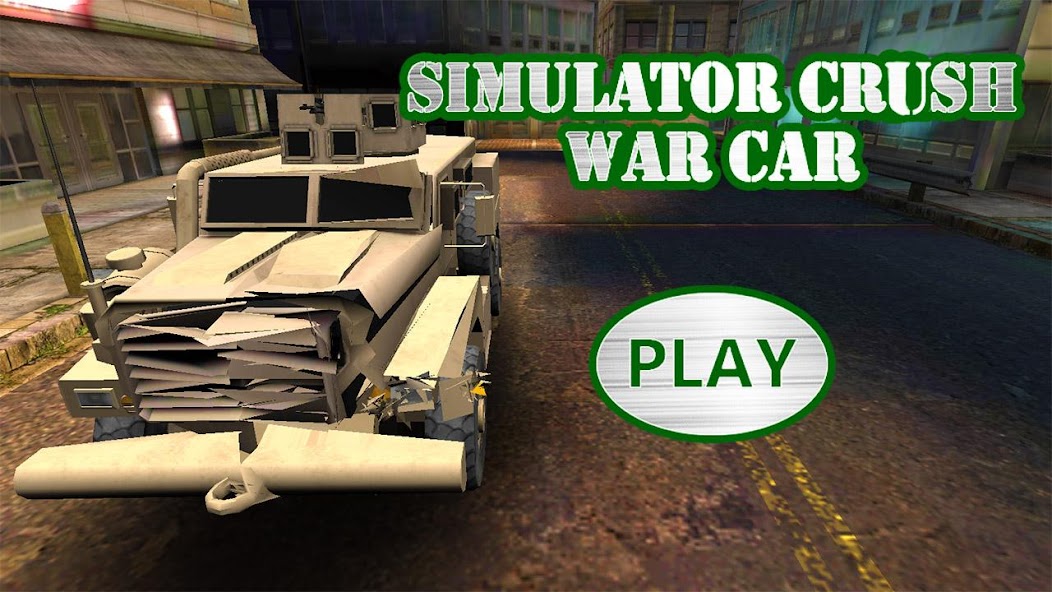 Simulator Crush War Car